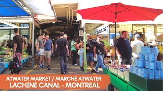 Montreal Walk Lachine Canal  Canal de Lachine amp Atwater Market  Marché Atwater 4K [upl. by Lorre]