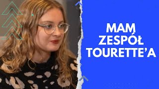 ŻYCIE Z TOURETTE’M Mam zespół Tourette’a  ludzie myślą że udaję [upl. by Nakhsa]