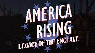 Fallout 4 Enclave Theme from America Rising 2 – Legacy of the Enclave [upl. by Ahmar315]