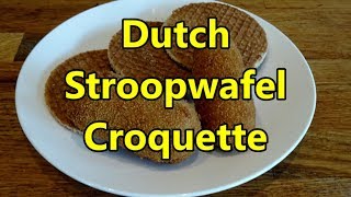 Stroopwafel Croquette and bitterbal [upl. by Chrissy]