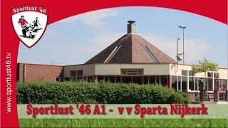 Sportlust 46  vv Sparta Nijkerk [upl. by Eneluqcaj]