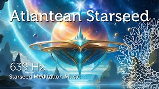 Atlantean Starseed Activation [upl. by Roanna]