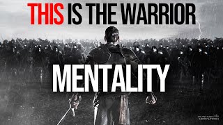 The Warrior Mentality Motivational Video Fearless Motivation [upl. by Judah]