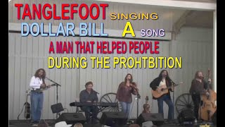 Tanglefoot Canadian Folk Roots Band Singing Dollar Bill [upl. by Nalon697]