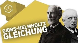 Gibbs  Helmholtz  Gleichung und Entropie [upl. by Noli]