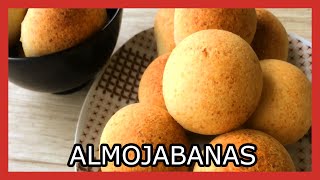 CÓMO hacer ALMOJABANAS caseras FACIL  Receta de ALMOJABANAS COLOMBIANAS fáciles y rápidas [upl. by Yalc]