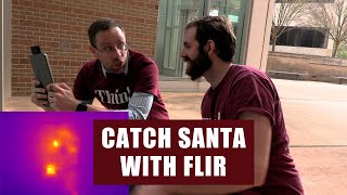 Catch Santa with FLIR infrared [upl. by Maurreen]