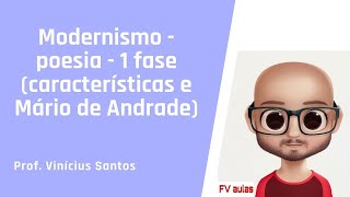 MODERNISMO  1 FASE POESIA CARACTERÍSTICAS E MÁRIO DE ANDRADE [upl. by Ahseet]