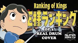 Ousama Ranking OP2  Hadaka No Yusha  by Vaundy  Real Drum Cover [upl. by Dahaf]