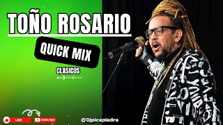 TOÑO ROSARIO QUICK MIX CLASICOS 🔥toñorosario merengue [upl. by Bajaj655]