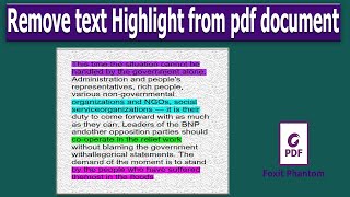 How to remove Text Highlight from pdf document in Foxit PhantomPDF [upl. by Argile]