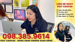 Bạn Đang Tìm Tranh Trang Trí  Đến Ngay Viet Canvas [upl. by Jakoba987]