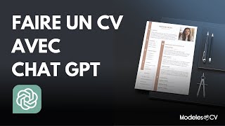 Faire un CV avec ChatGPT ‐ Modèle et Prompt 2024 [upl. by Latoniah]