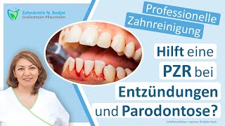 Hilft eine Zahnreinigung bei Zahnfleischentzündungen und Parodontose Zahnarzt Großostheim [upl. by Esenwahs]