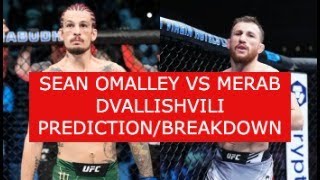 SEAN OMALLEY VS MERAB DVALISHVILI HAPPENING NEXTMORE UFCMMA TALK [upl. by Elisabeth]