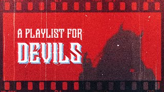 youre a devil searching for souls 🥀【a badass playlist】 [upl. by Bernardi235]