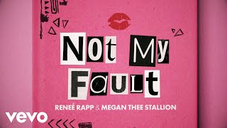 Reneé Rapp Megan Thee Stallion  Not My Fault Official Lyric Video [upl. by Ahtamas]