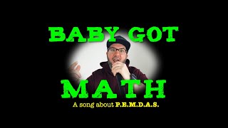 Baby Got Math a song about PEMDAS [upl. by Eerot45]