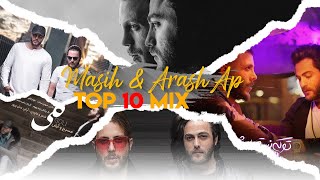 Masih amp Arash AP  Top 10 Songs I Vol 1  مسییح و آرش ای پی  ده تا از بهترین آهنگ ها [upl. by Borrell104]