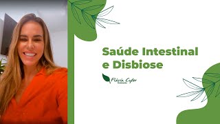 SAÚDE INTESTINAL E DISBIOSE  FLÁVIA CYFER [upl. by Anavoj]