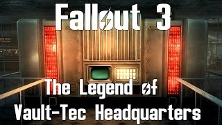 Fallout 3 The Legend of VaultTec Headquarters [upl. by Ardnaeel]