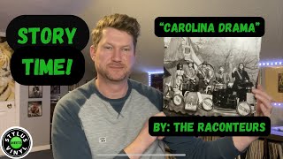 Story Time quotCarolina Dramaquot by The Raconteurs vinylcommunity [upl. by Ibby]