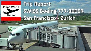 Trip Report  SWISS Boeing 777300ER  San Francisco  Zurich  Eurovision Song Contest winning day [upl. by Whitby752]