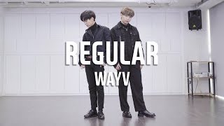 威神V WayV웨이션 브이  理所当然 REGULAR 레귤러 Dance Cover  Cover by HanBit HyungJoon Mirror Mode [upl. by Enelrae]