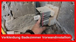 Verkleidung Badezimmer Umbau Vorwandinstallation Teil 1  Trockenbau  Altbausanierung DIY [upl. by Hezekiah]