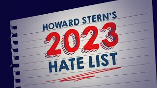 Here’s Everything Howard Stern Loved and Hated in 2023 [upl. by Whelan35]