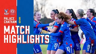 Womens Highlights Crystal Palace 60 Chatham Town [upl. by Albright820]