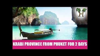 Excursion to Krabi province from Phuket for 2 days [upl. by Aihppa]