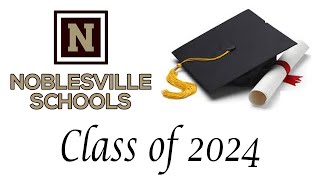 Noblesville High School Graduation Class of 2024 [upl. by Hyozo738]