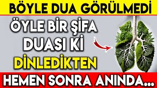 BÖYLE DUA GÖRÜLMEDİ  ÖYLE BİR ŞİFA DUASI Kİ DİNLEDİKTEN HEMEN SONRA ANINDA [upl. by Eintroc80]