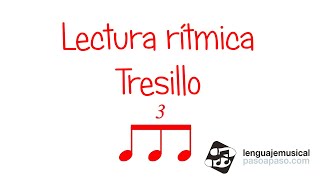 Lectura rítmica del tresillo de corchea Nivel 1 Unidad 15 [upl. by Llemart247]