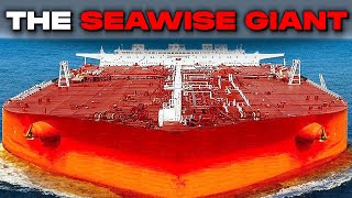 SEAWISE GIANT The Massive Tanker Ship Transporting Million  Worth of Oil Per Trip [upl. by Auhsej]