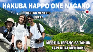 AJAK MERTUA JEPANG  ISTRI amp ANAK NAIK GUNUNG HAKUBA NAGANO SUPER INDAH MEREKA BAHAGIA SEKALI [upl. by Anawik]