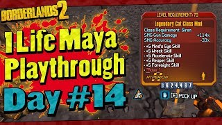 Borderlands 2  1 Life Maya Playthrough  Day 14 [upl. by Nyram260]