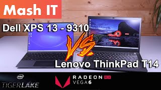 Tiger Lake Vs Ryzen 5 Pro XPS 9310 vs Thinkpad T14 [upl. by Uno]