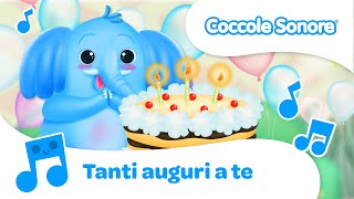 Tanti Auguri a Te 🎂  Canzoncina per Feste di Compleanno per Bambini  Coccole Sonore [upl. by Sassan]