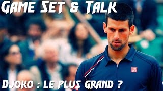 Débat  Djokovic seratil un jour le plus grand de lhistoire du tennis [upl. by Raymonds]