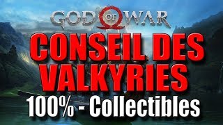 GOD OF WAR  CONSEIL DES VALKYRIES  100 Collectibles [upl. by Andra]