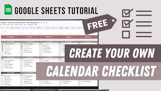 Calendar Checklist Tutorial  How to make a Calendar ToDo List FREE Google Sheets Template [upl. by Rodolphe]