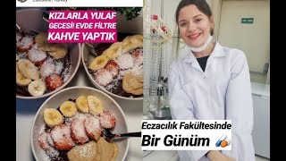 ECZACILIKTA EN ZOR GÜNÜM  KIZLARLA YULAF LAPASI PARTİSİ 😜 [upl. by Yarak]