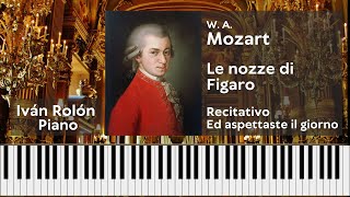 W A Mozart Le nozze di Figaro Recitativo quotEd aspettaste il giornoquot Piano accompaniment [upl. by Anatnom]