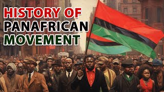 Uncovering the Pan African Movements Origin [upl. by Cinderella]