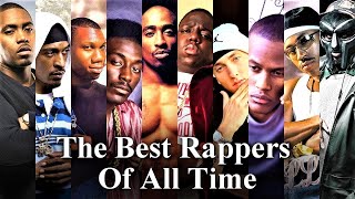 Top 100  Best Rappers Of All Time 2017 [upl. by Mccourt]