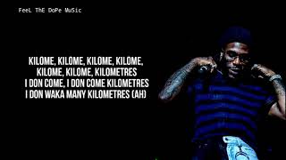 Burna Boy  KilometreLyrics [upl. by Aisak]