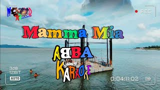 Mamma Mia  ABBA karaoke [upl. by Sewel]