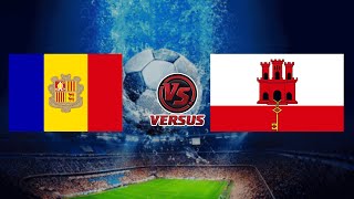 ANDORRA vs GIBRALTAR  INTERNATIONAL FRIENDLY MATCH 2024 [upl. by Krug]